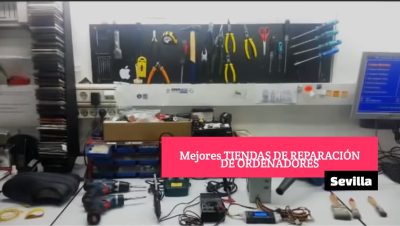 mejores tiendas de reparacion de ordenadores en sevilla