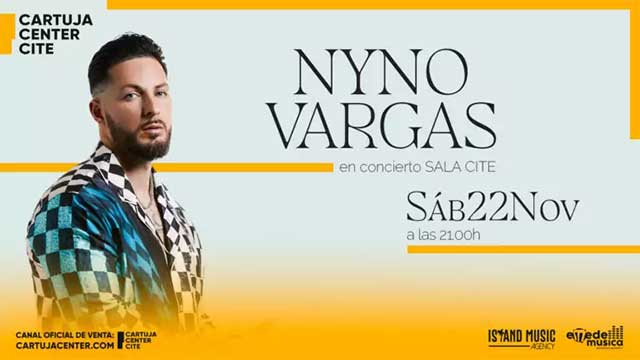 Concierto: Nyno Vargas en el Cartuja Center de Sevilla 1 El sábado 22 de noviembre de 2025 en el Cartuja Center CITE de Sevilla concierto del artista urbano Nyno Vargas cuyo estilo musical combina reguetón, flamenco y rap.
