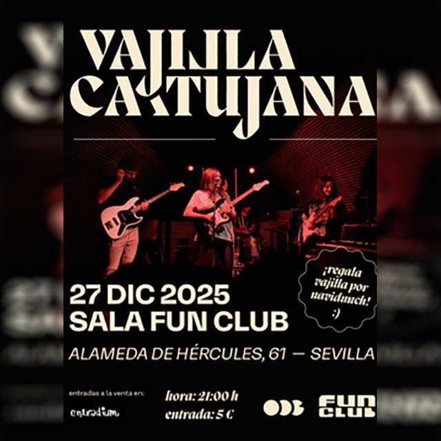 Concierto: Vajilla Cartujana en Sala FunClub 4 El sábado 27 de diciembre de 2025 en la sala FunClub de Sevilla concierto de la banda sevillana de pop-punk Vajilla Cartujana que presenta su primer EP J de Judas.